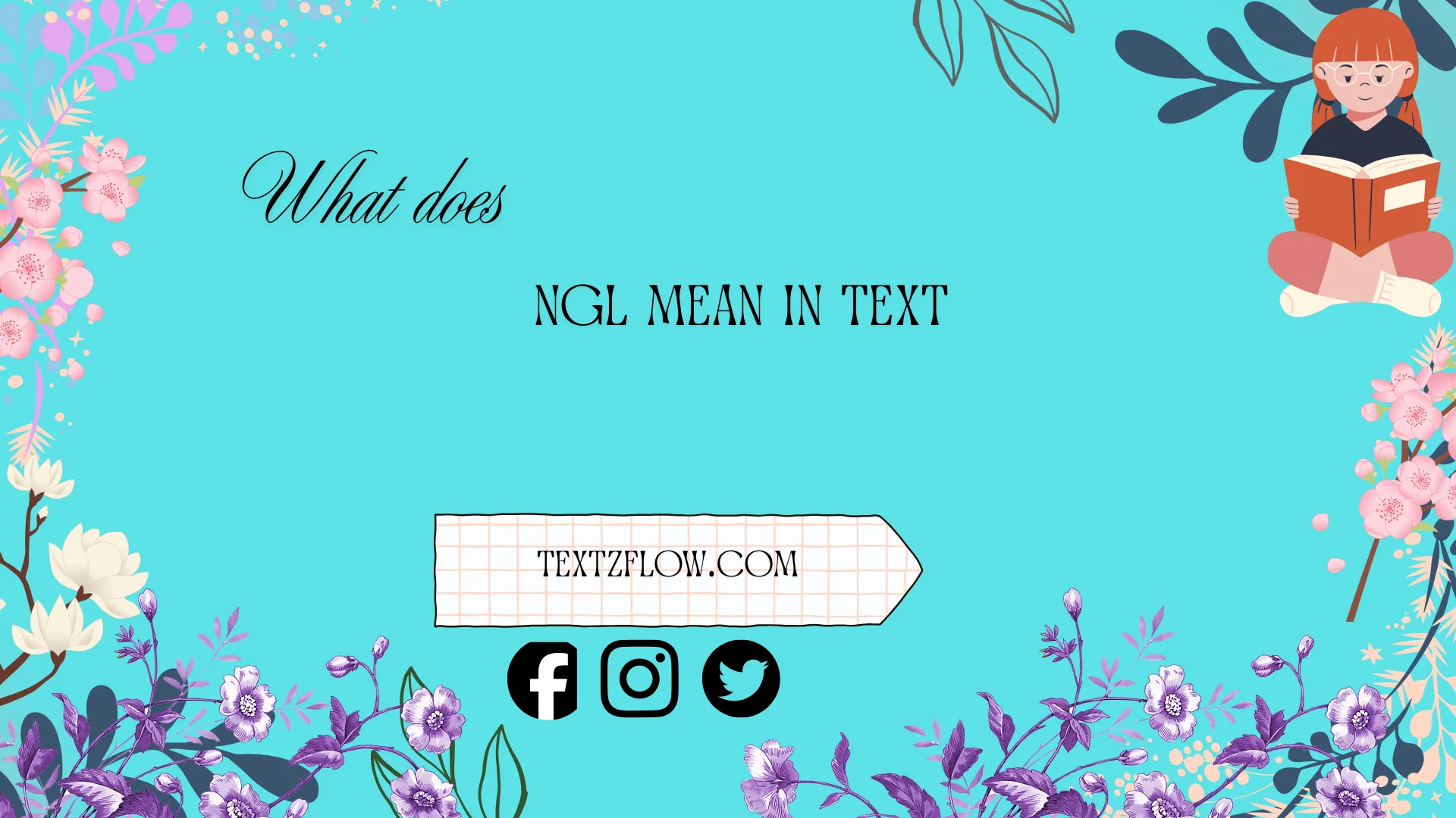what does ngl mean in text