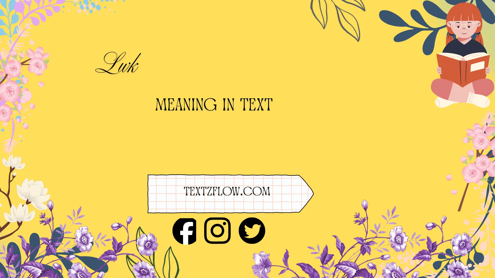 lwk meaning in text