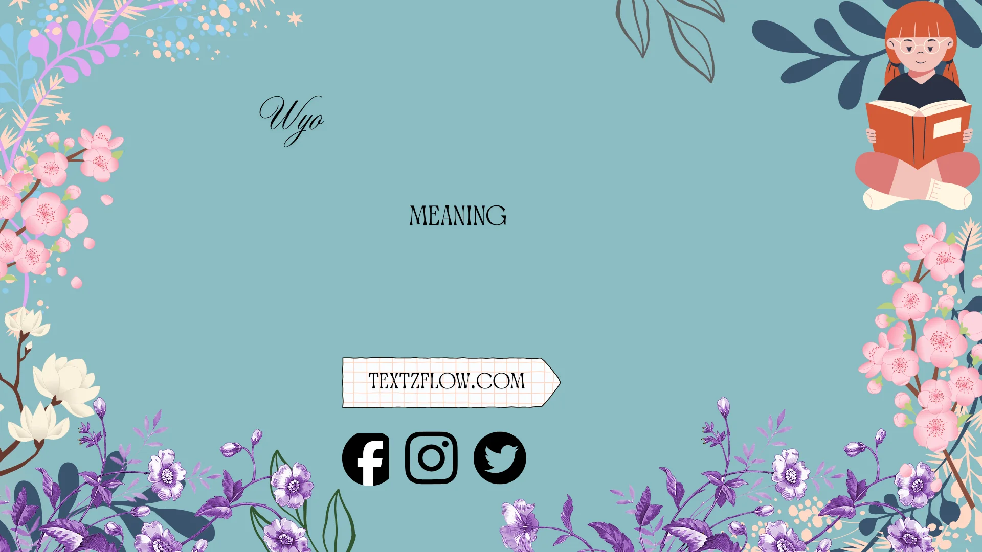wyo meaning