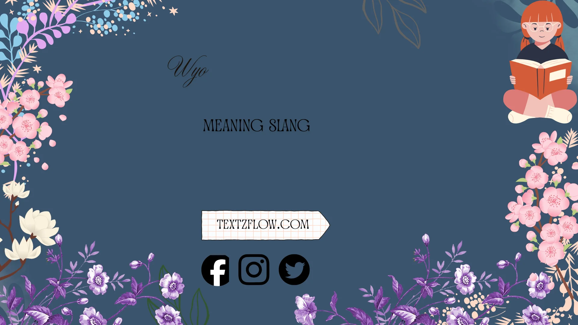 wyo meaning slang