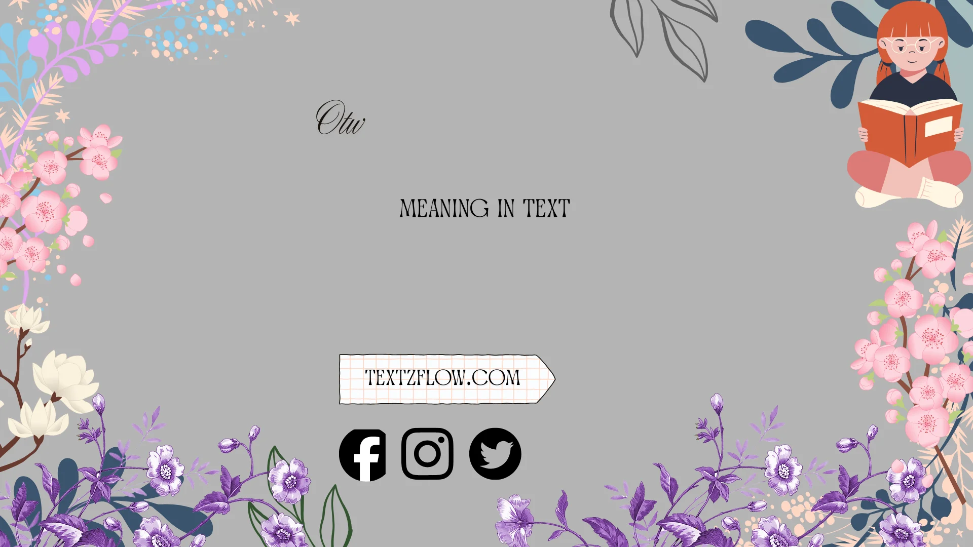 otw meaning in text