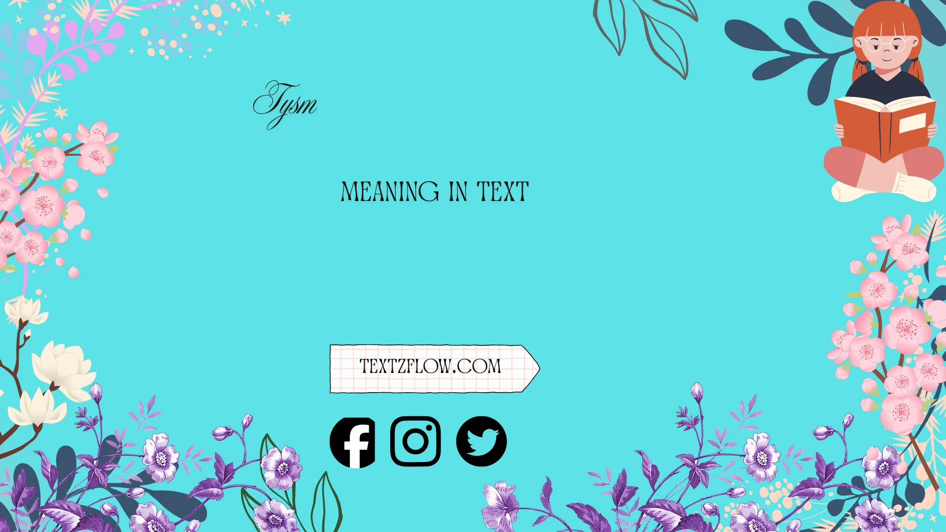 "tysm meaning in text"