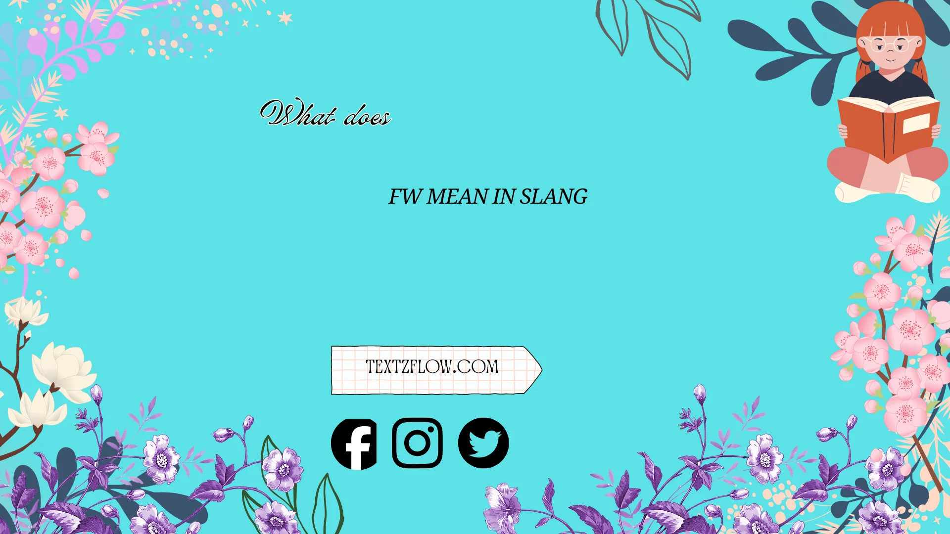 what does fw mean in slang