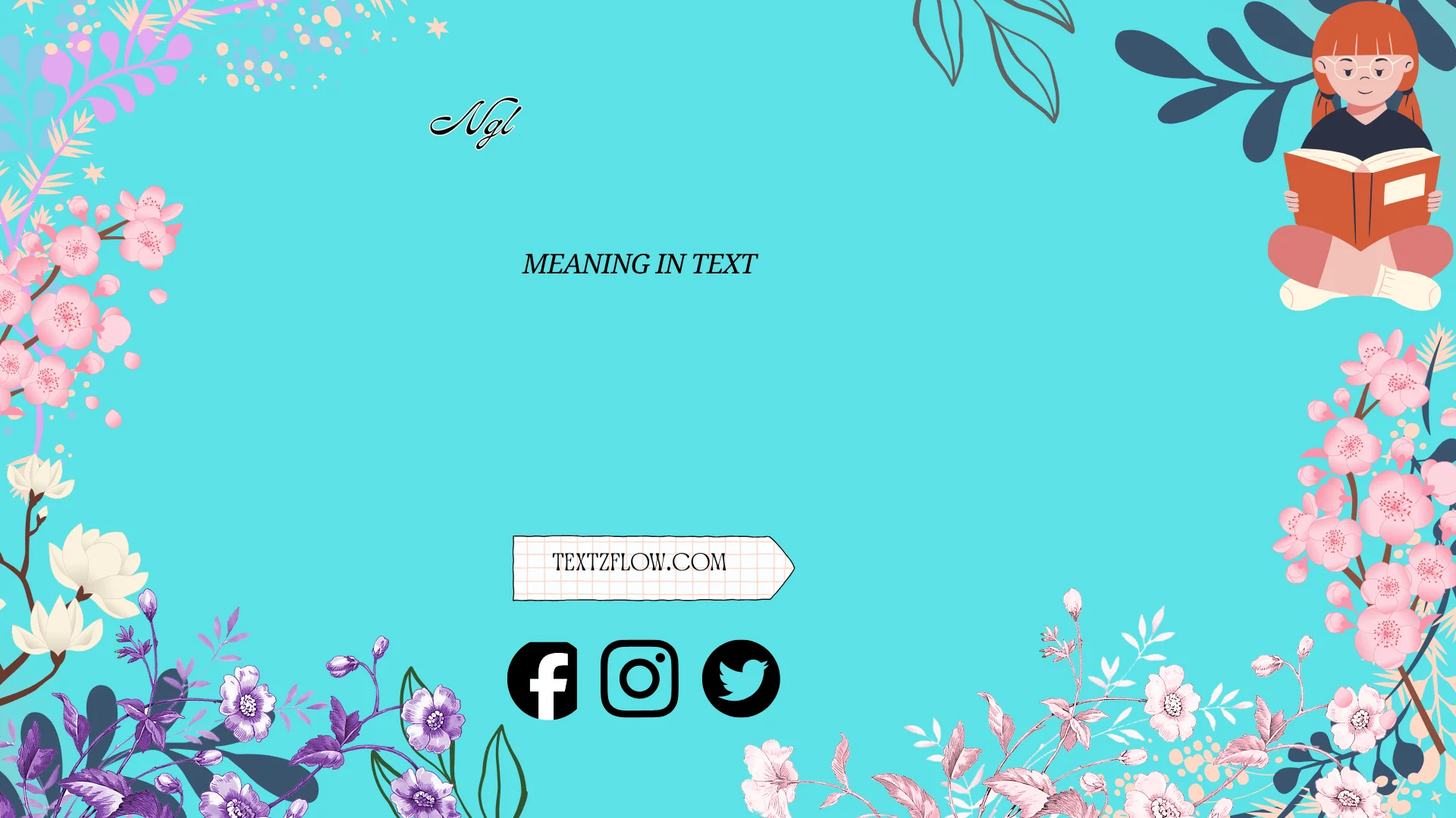 ngl meaning in text