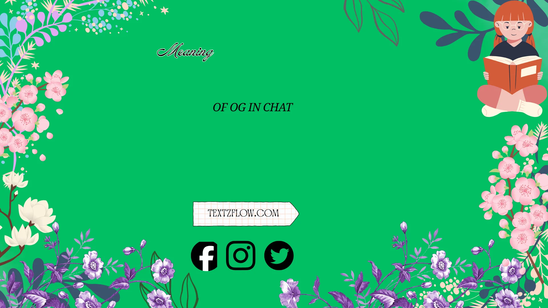 meaning of og in chat