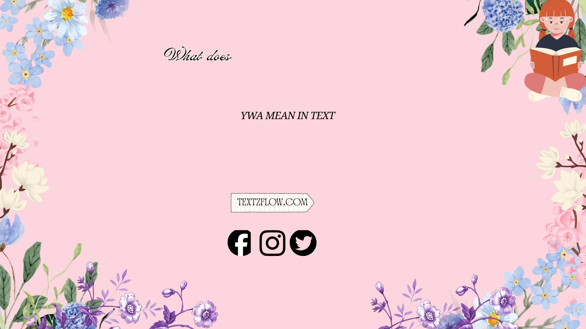 what does ywa mean in text