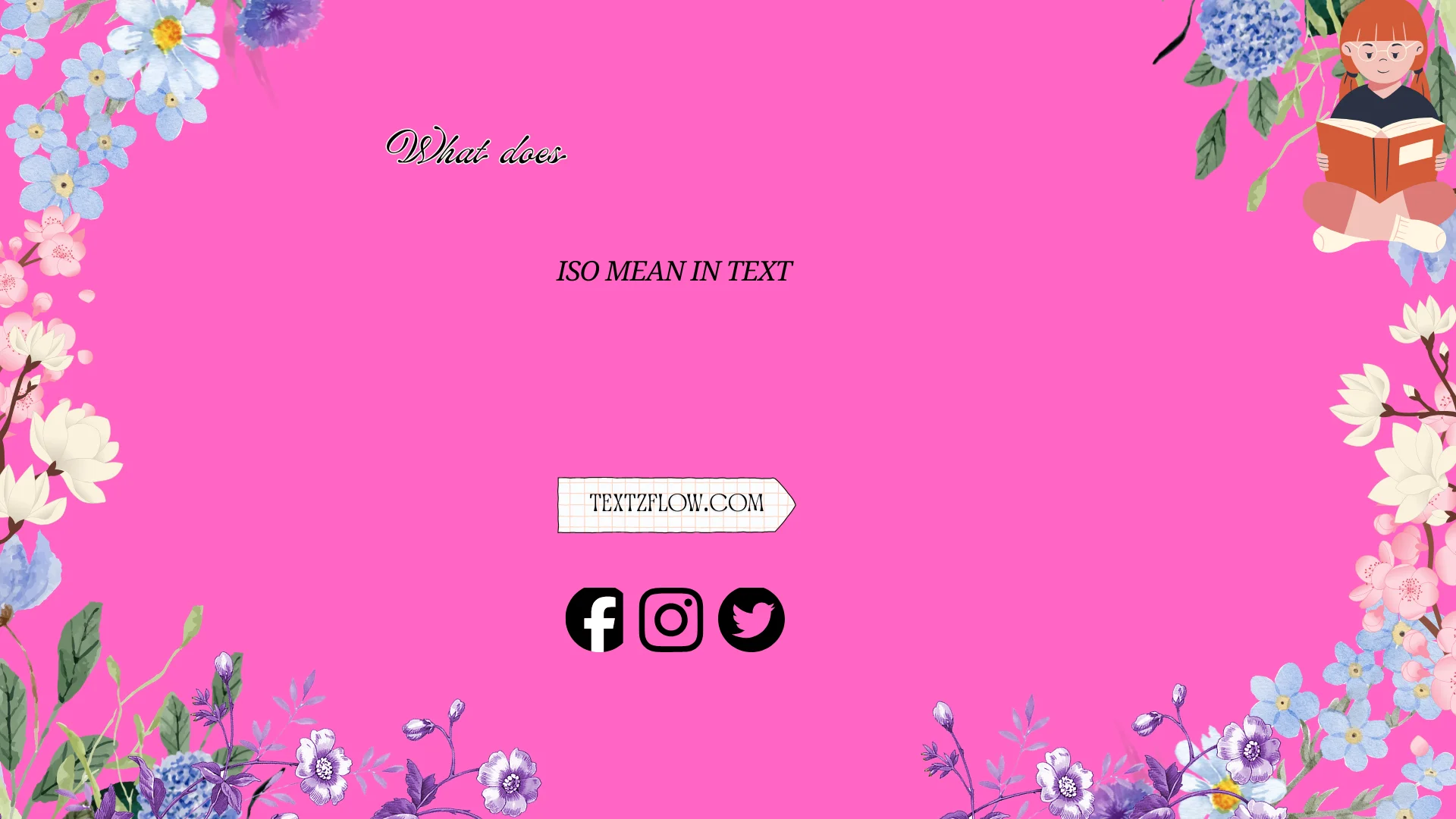 what does iso mean in text