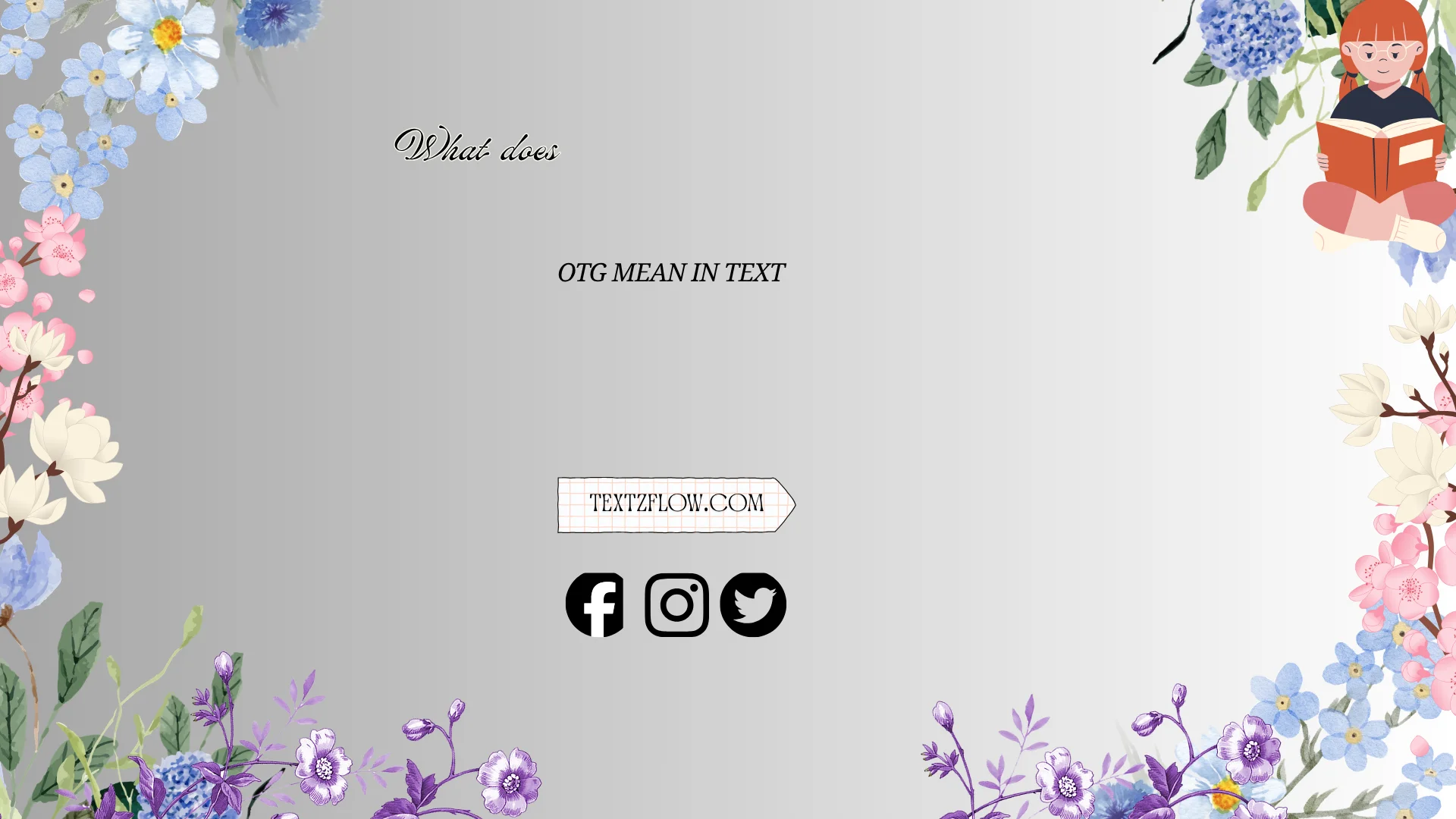 what does otg mean in text