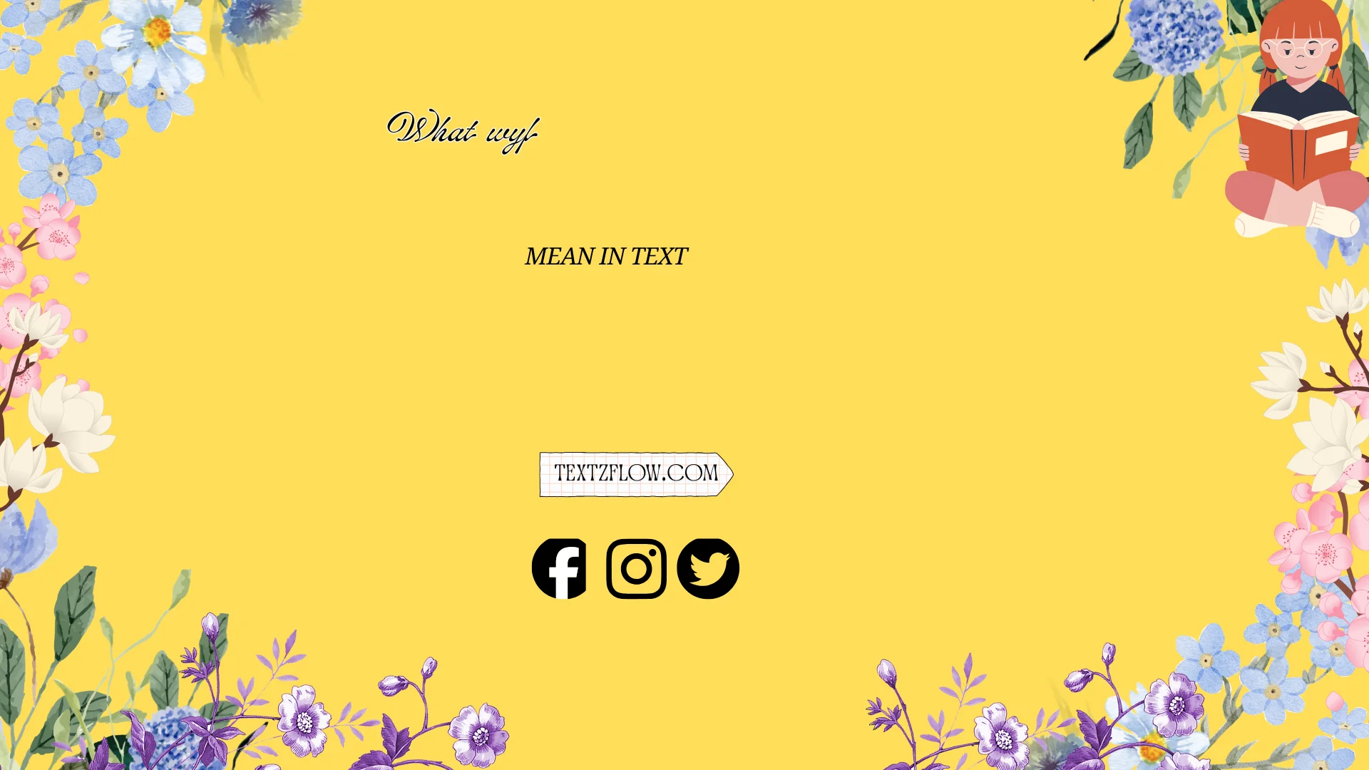 what does wyf mean in text