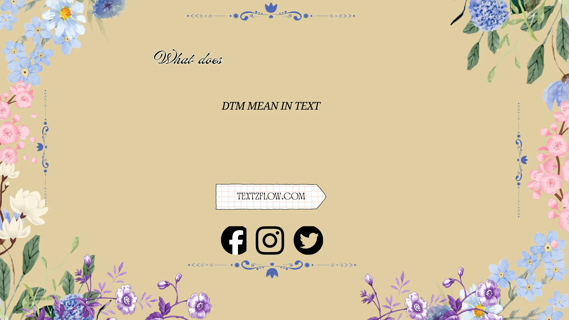 what does dtm mean in text