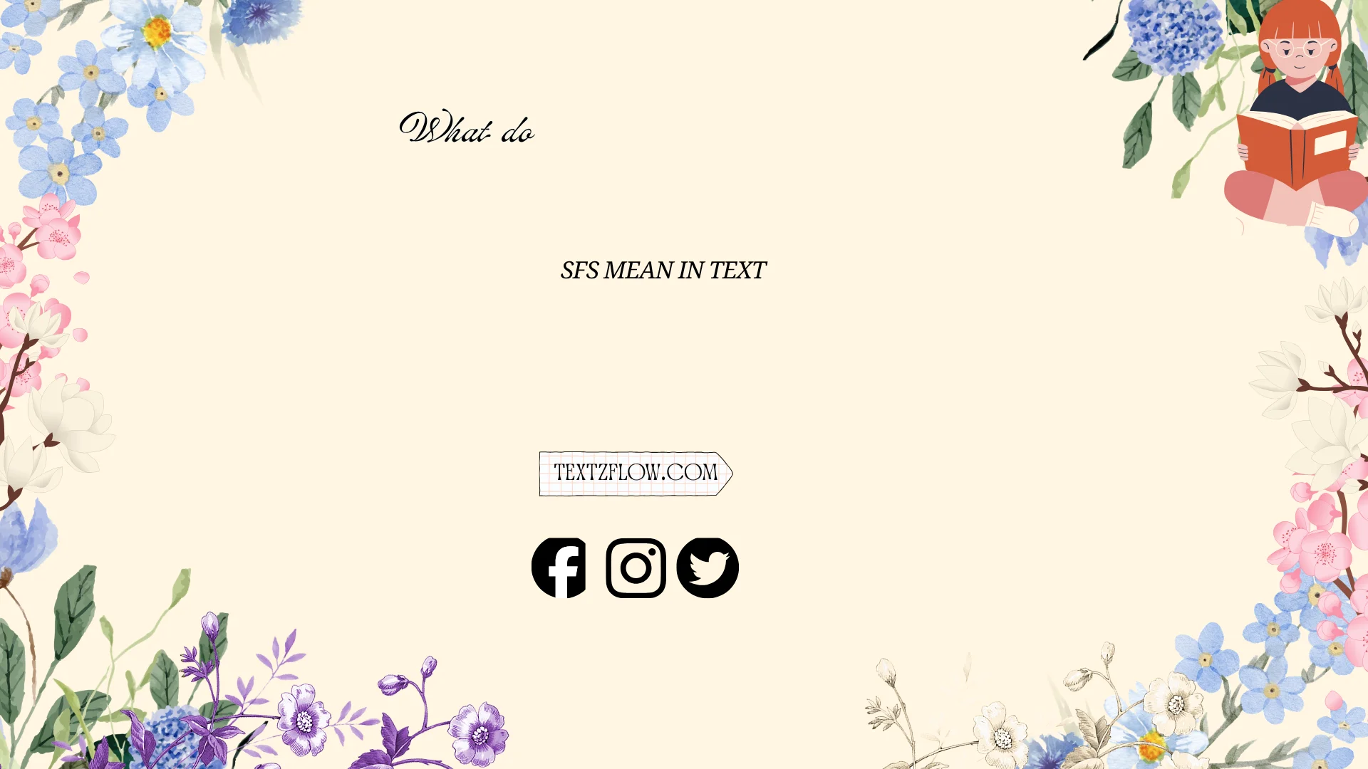 what does sfs mean in text