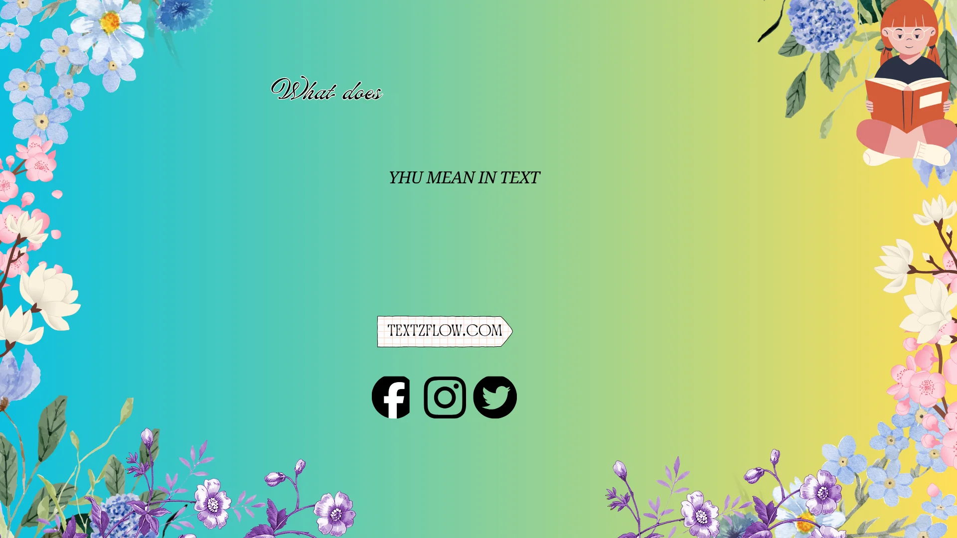"what does yhu mean in text"