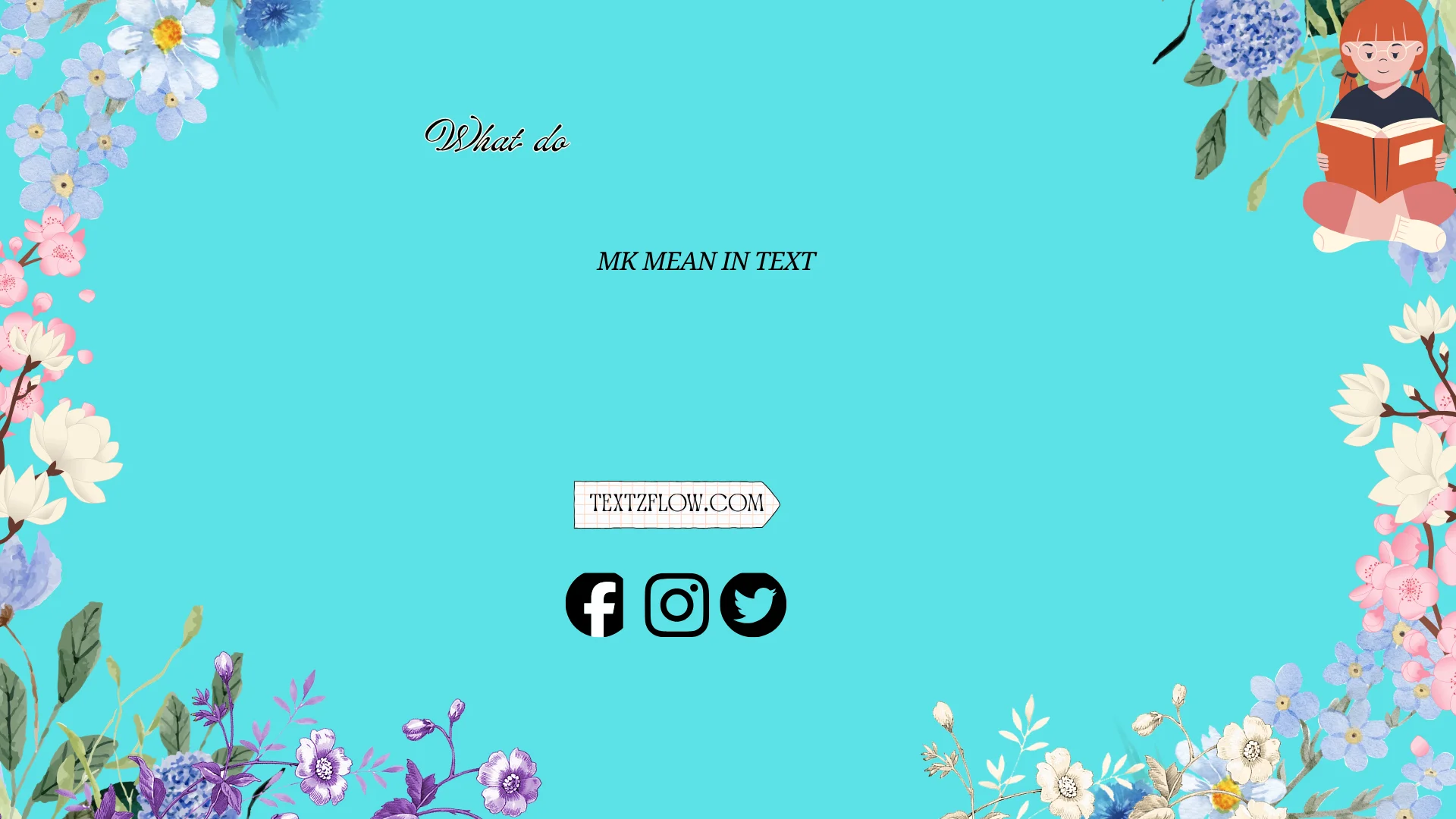 what does mk mean in text