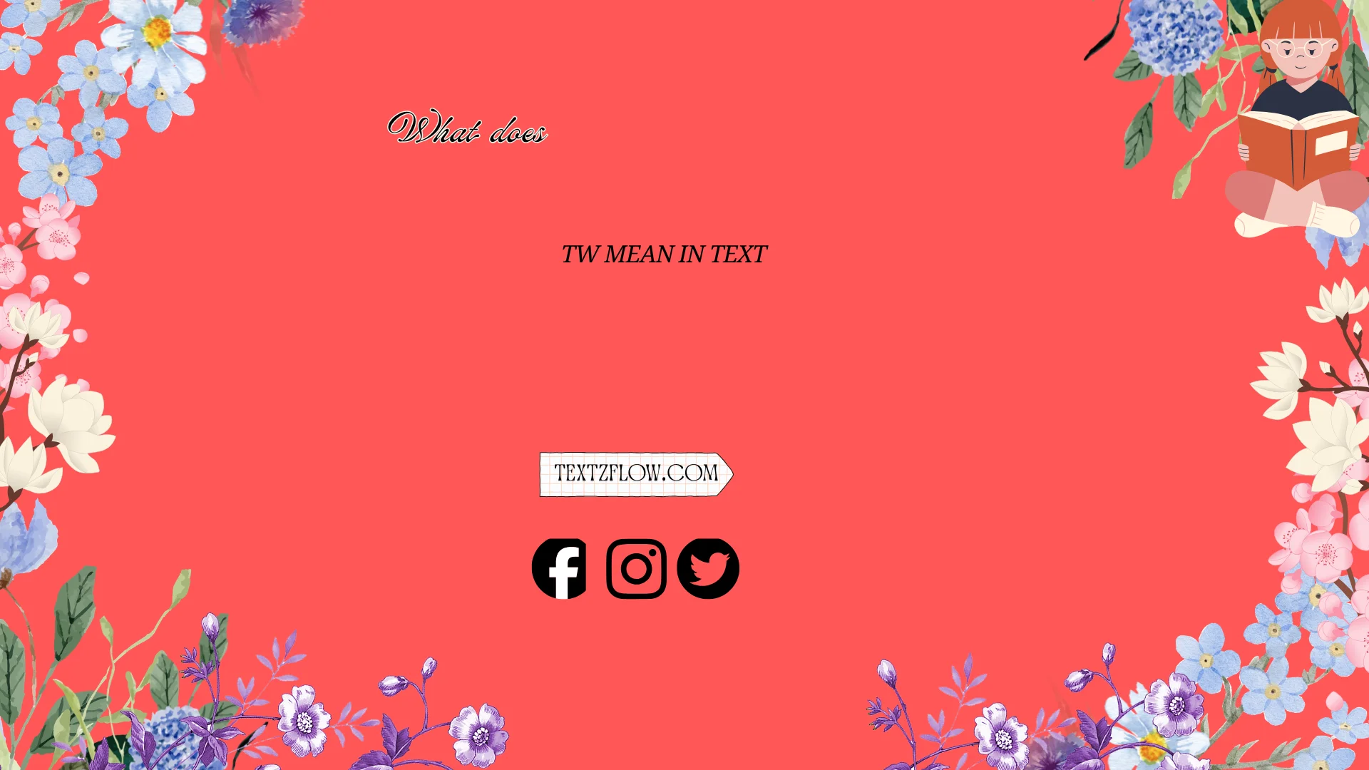 what does tw mean in text