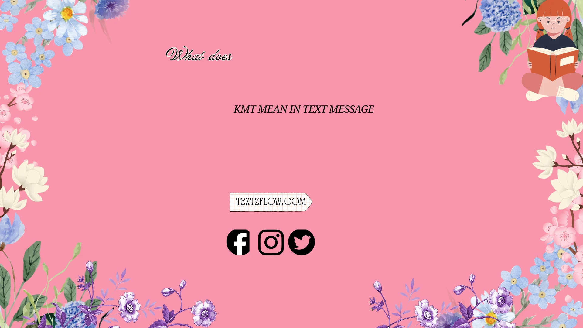 what does kmt mean in text message