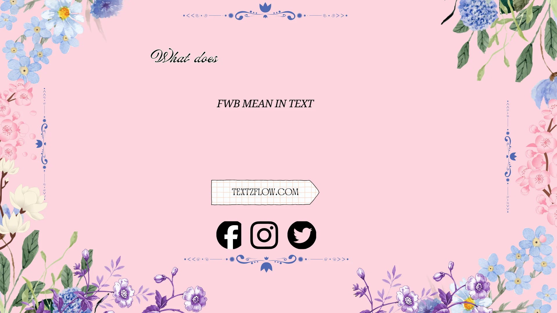 what does fwb mean in text