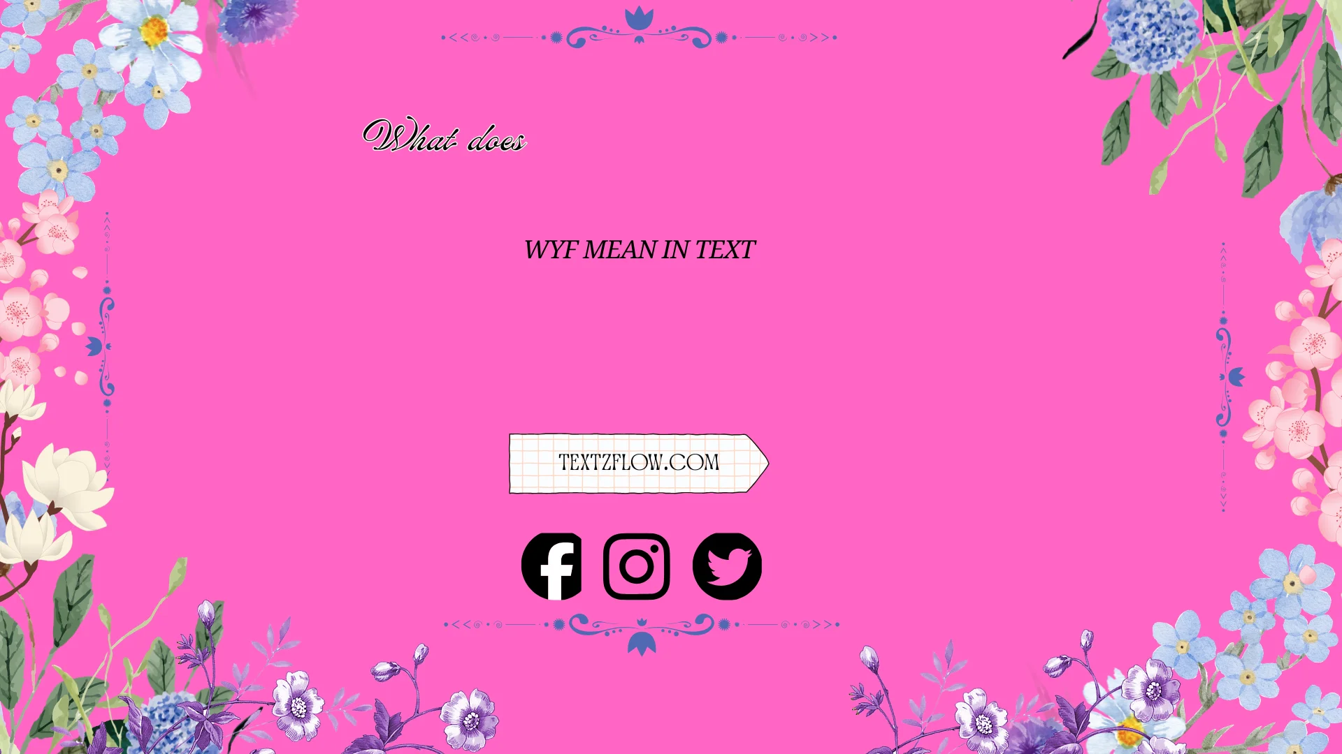 what does wyf mean in text