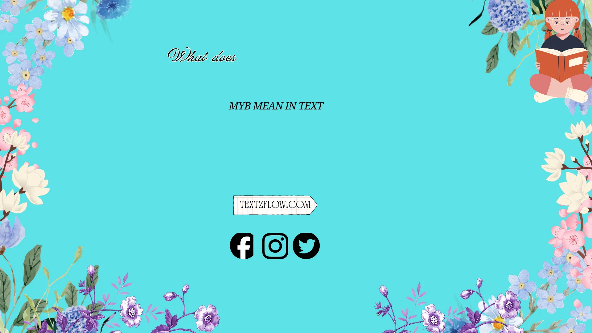 what does myb mean in text