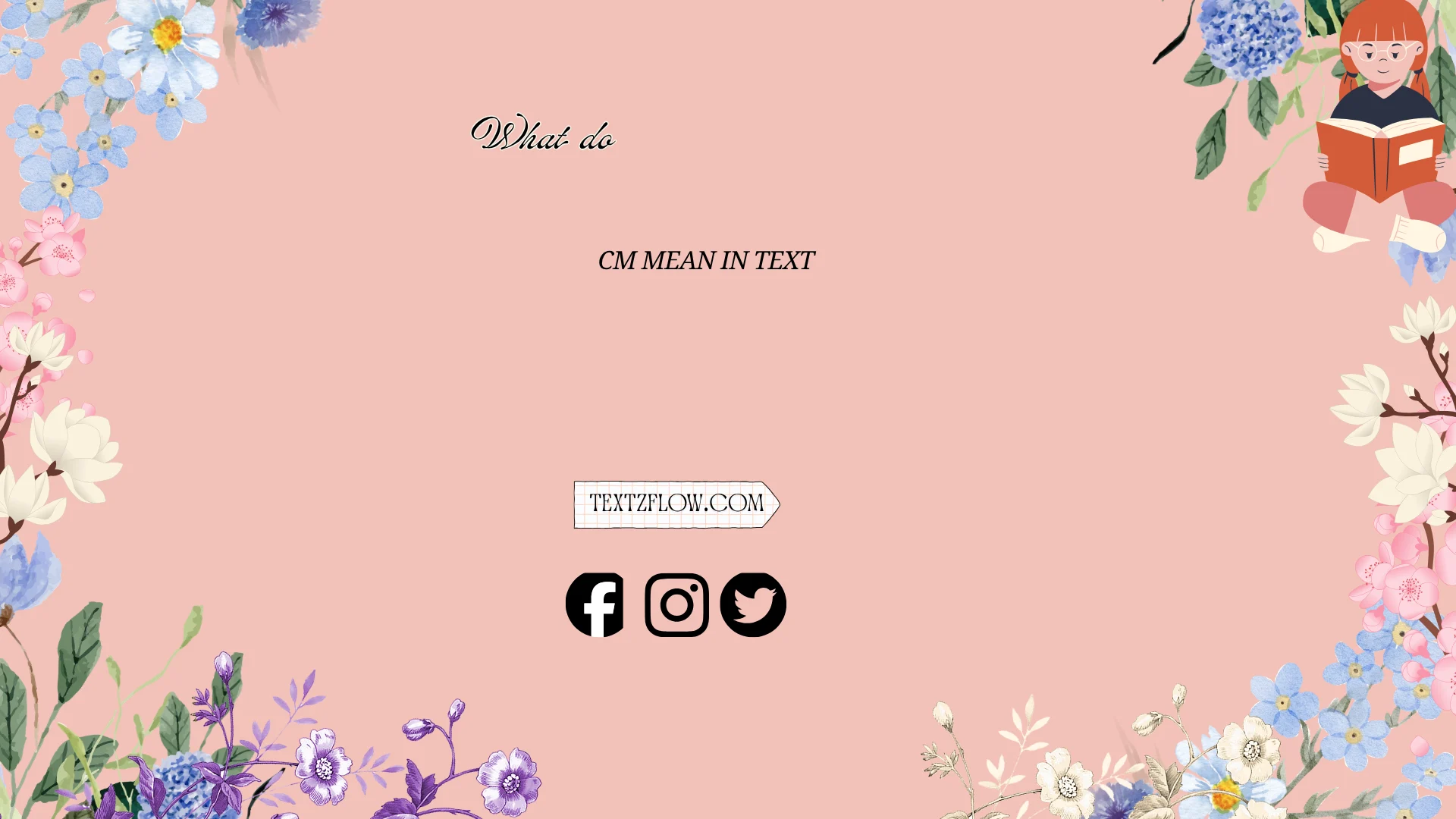 what do cm mean in text