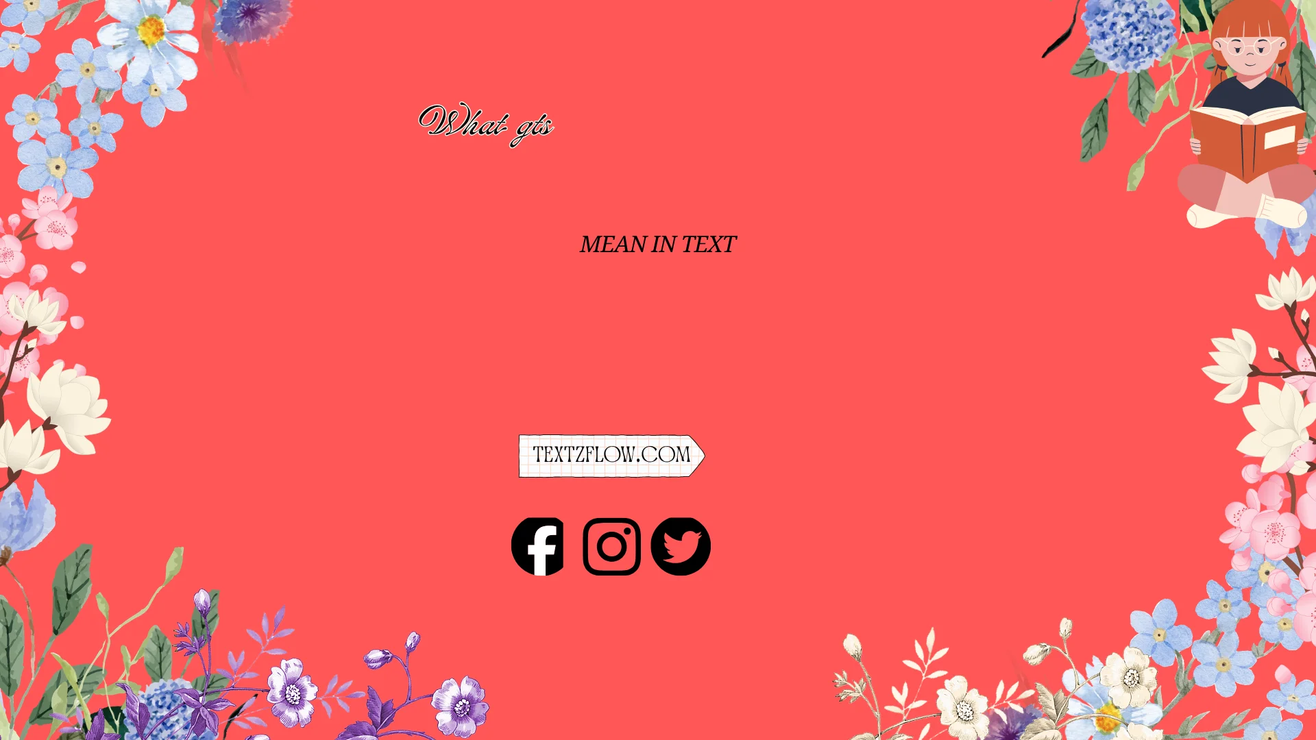 what does gts mean in text
