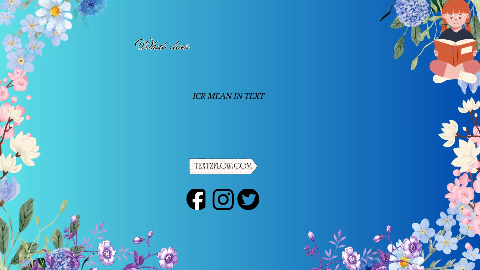 what does icr mean in text