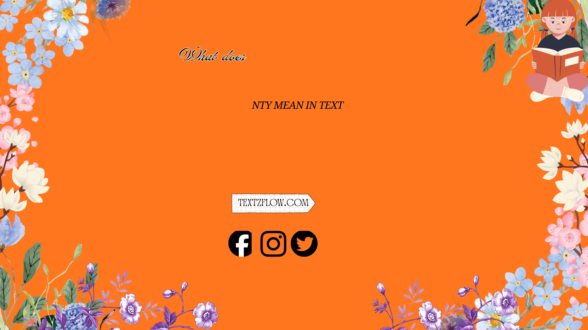 "what does nty mean in text"