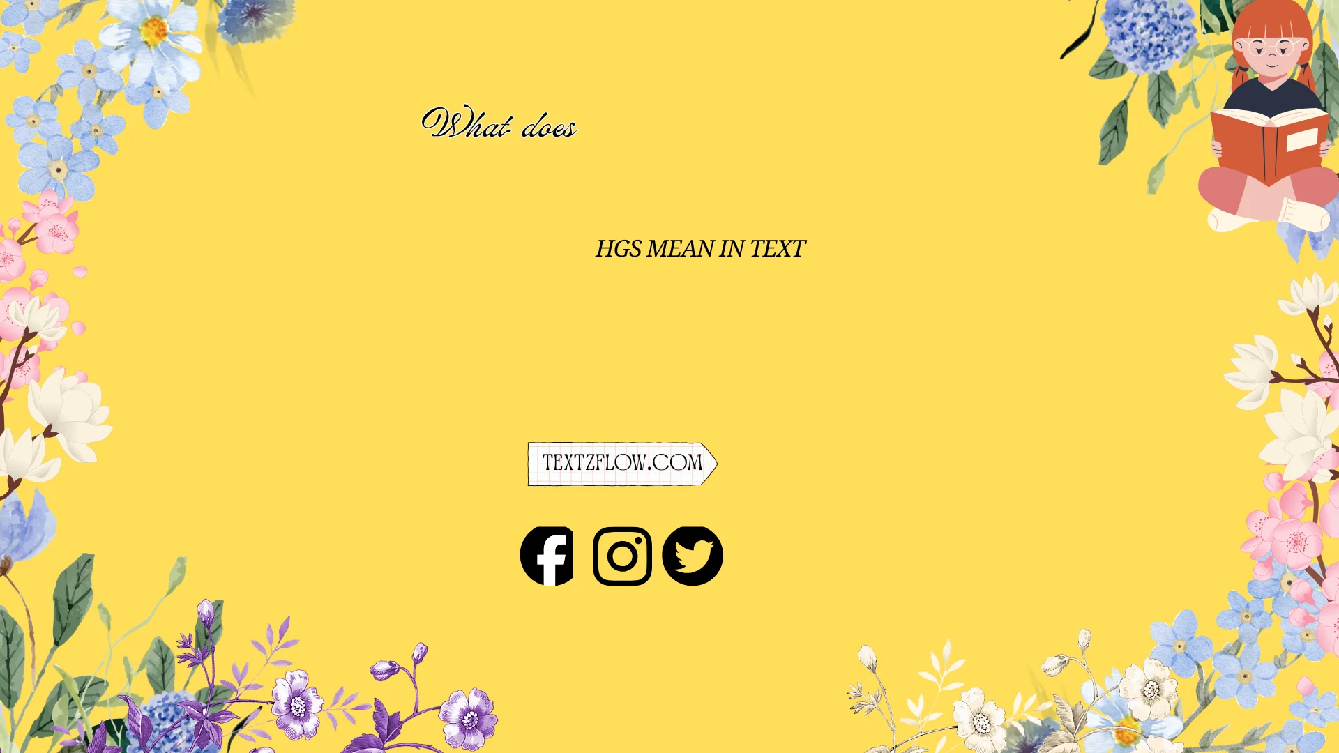 what does hgs mean in text