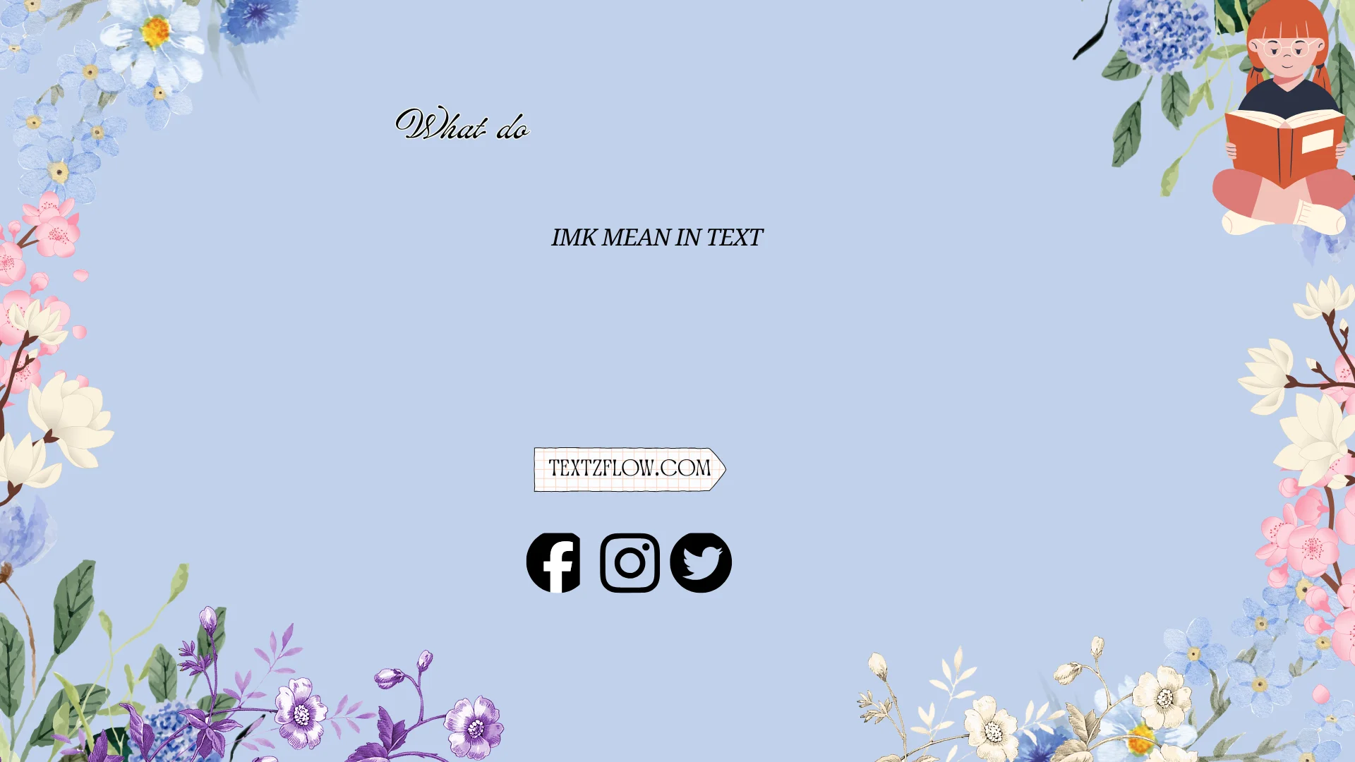what does imk mean in text