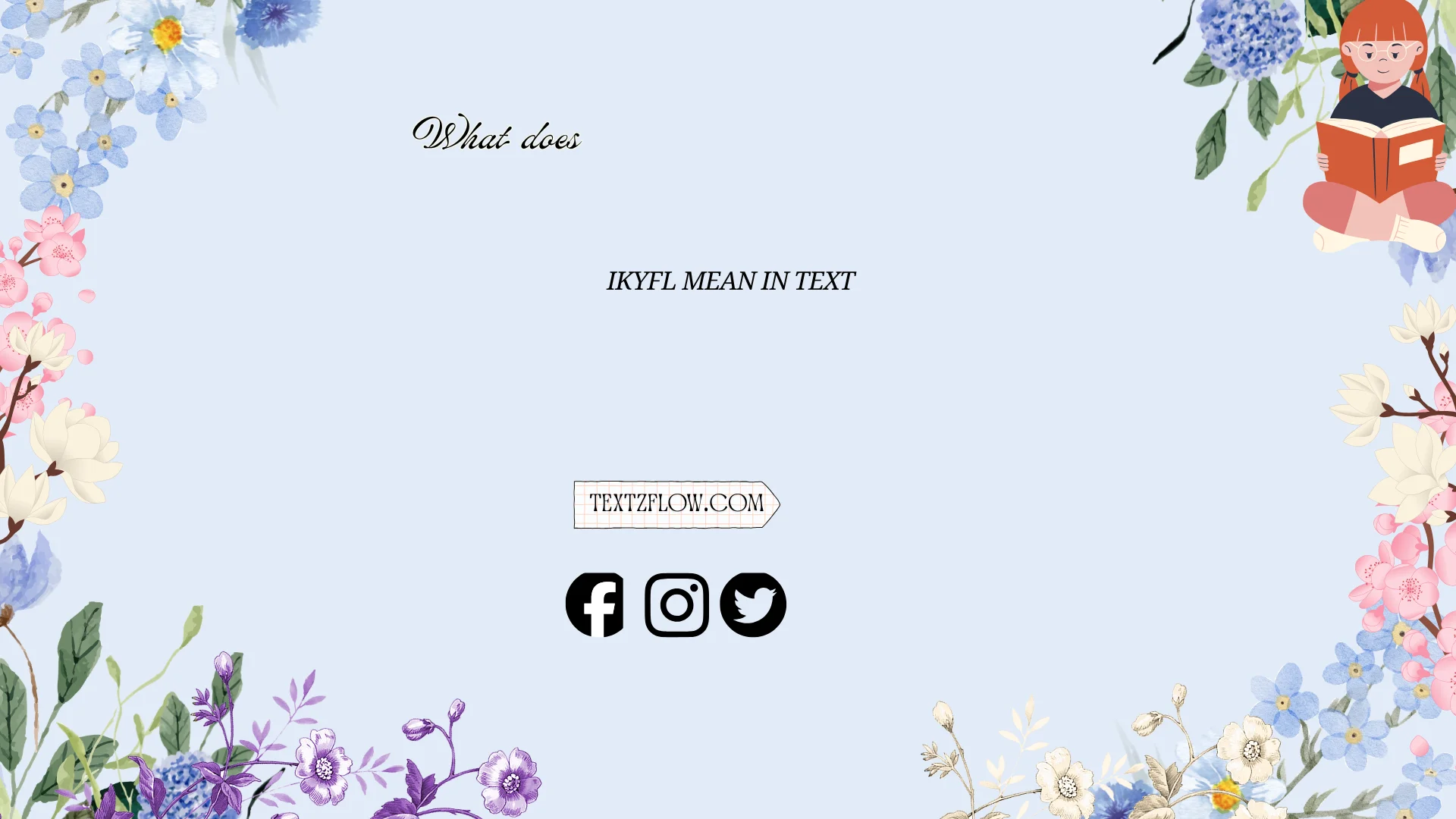what does ikyfl mean in text