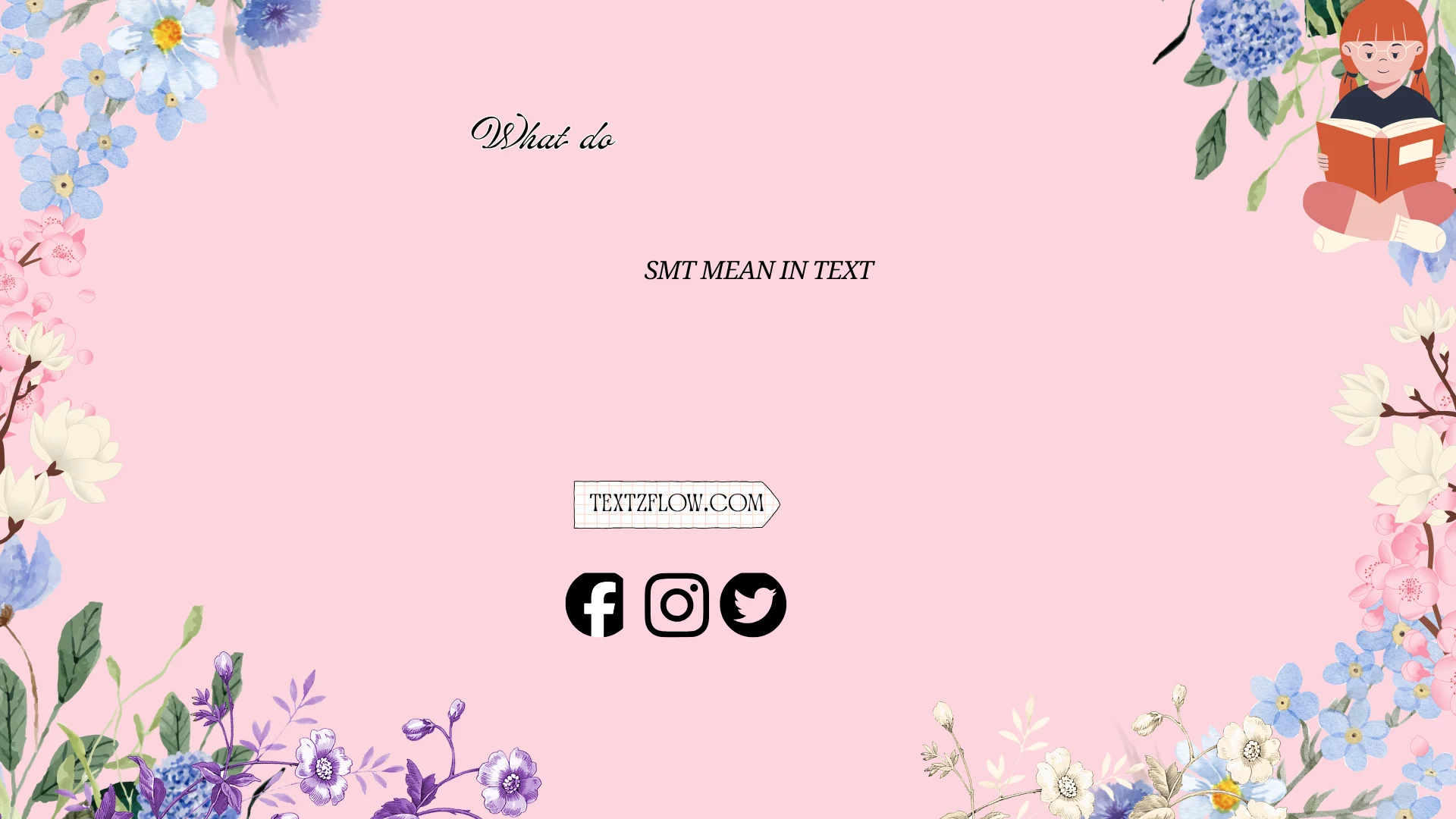 what do SMT mean in text