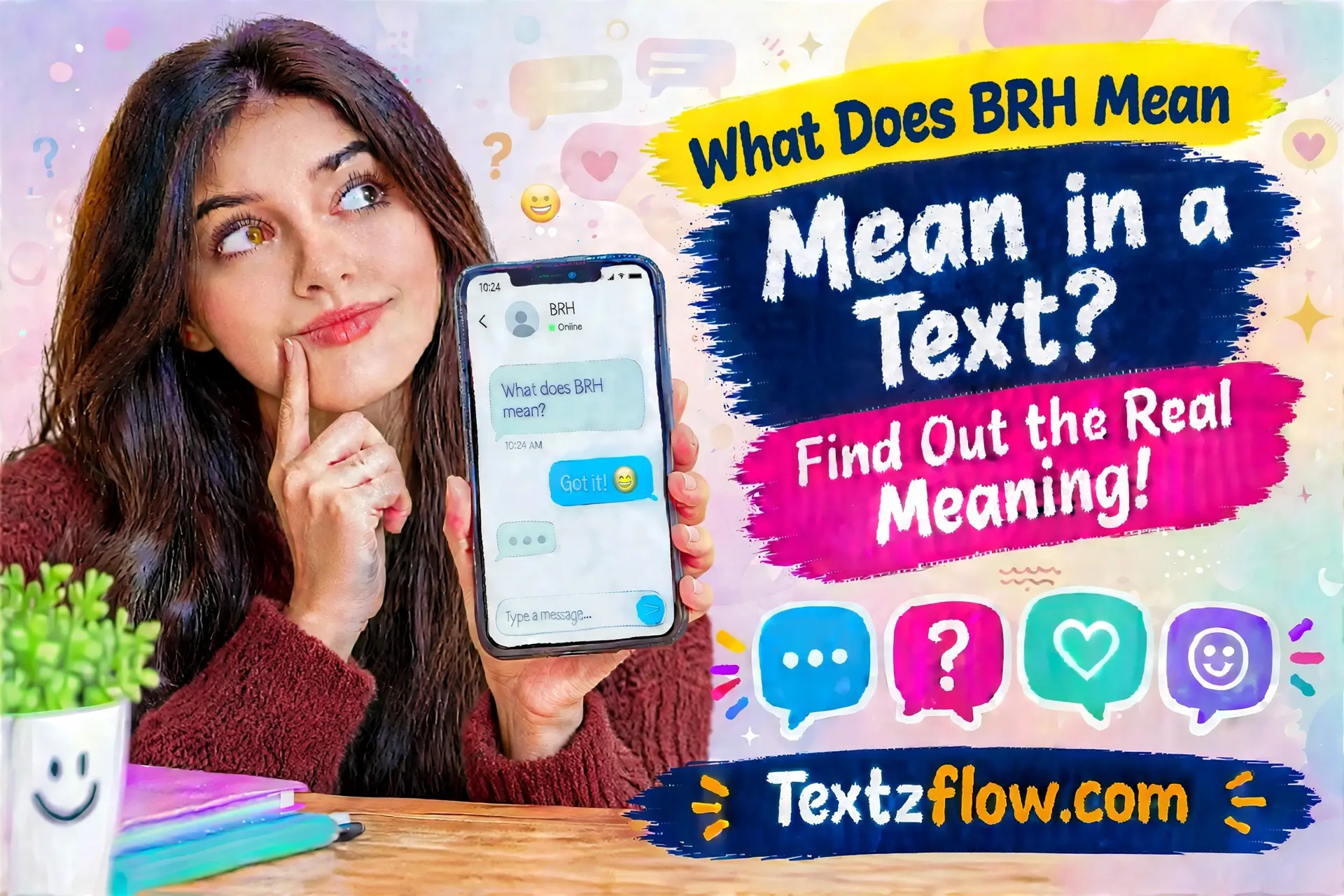 what does brh mean in text